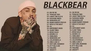 Top Hits Blackbear - Best Songs Of Blackbear Playlist 2023
