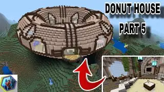 Building a MASSIVE Donut-Shaped House in Minecraft: Part 5