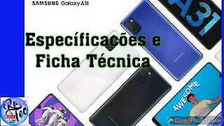 Samsung Galaxy A31 Especificações e Ficha Técnica