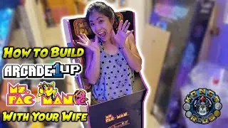 How to Build Arcade1Up Ms. Pac-Man with Your Wife in 3 Minutes