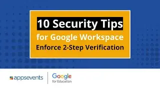 Tip 1: Enforce 2-Step Verification | 10 Security Tips for Google Workspace