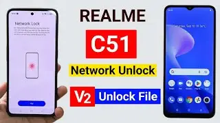 Realme C51 Network Unlock Without Code V2 File | RMX3830 Realme C51 Network Unlock File 100% Working