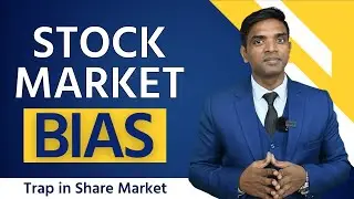 BIAS in Stock Market? | Most Common Symptoms of Trap in Share Market | #tradingpsychology
