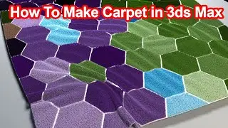 How To Make Carpet in 3ds Max With Details