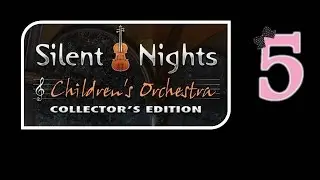 Silent Nights 2: Children's Orchestra (CE) - Ep5 - w/Wardfire