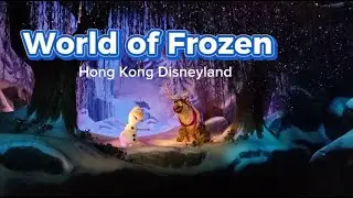 World of Frozen Hong Kong Disneyland