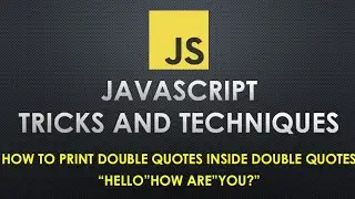 How to use double quotes inside another double quotes in JavaScript | escape character