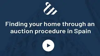 Finding your home through an auction procedure in Spain