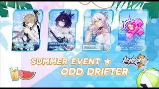 Summer Event: Odd Drifter - Honkai Impact 3