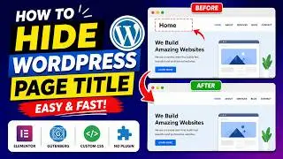 Hide Page Title in WordPress in 2 Minutes | Step-by-Step Guide (Beginner Tutorial)