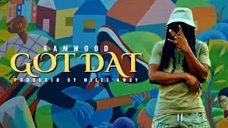 KamWood - Got Dat (Official Video) #rap #newmusic #hiphop
