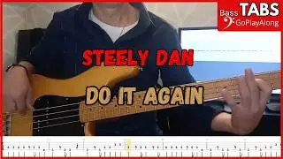 Steely Dan - Do It Again  (Cover Bass+tab)(Play Along)