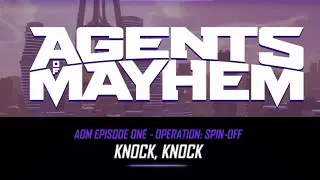 AGENT OF MAYHEM GAMEPLAY |AOM EPISODE ONE - OPERATION: SPIN-OFF  | KNOCK, KNOCK| LIKE FREE FIRE |