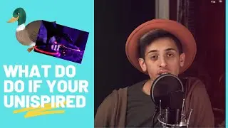 2 TRICKS IF YOUR FEELING UNINSPIRED