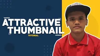 Thumbnail : How to make a thumbnail for youtube videos |Youtube Thumbnail  | Bangla