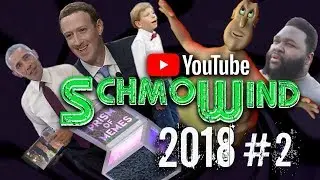 Memes & Yodel Trap - YouTube SchmoWind 2018 #2