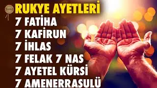 7 Fatihah 7 Ayatul Kursi 7 Amanarrasulu 7 Kafirun 7 Ikhlas 7 Falaq 7 Nas Ruqyah - Ali Turan