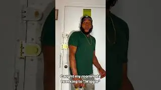 The hilarious reaction I got when I caught my roommate twerking to “Wiggle” 