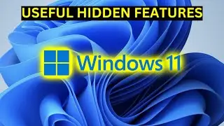 7 Hidden Useful Features YOU DON'T KNOW on Windows 11