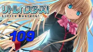 Let's play Little Busters | 109