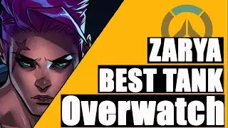 Overwatch 2 Zarya Best Tank in Game 2021 - اوفرواتش