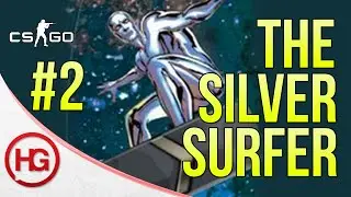 The Silver Surfer #2 (CS:GO)