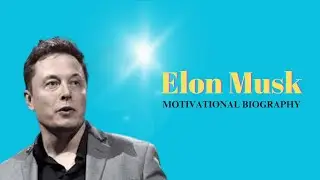 Elon Musk Success Story in EnglishBiography | Spacex | X.Com | Tesla Car | Solarcity | Motivational
