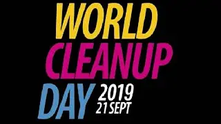 World Cleanup Day 2019 -  Rokan Hulu
