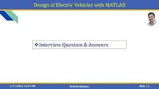 Design of Electric Vehicles with MATLAB : Interview Question & Answers