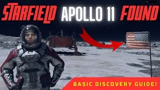 Starfield: How to Find Apollo 11 Lander on Earth's Moon!