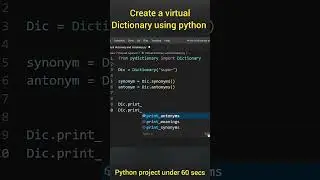 Create a Virtual Dictionary using Python in 50 secs 😎 