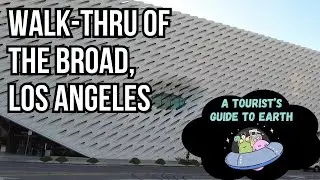 Walk Thru of the Broad, Los Angeles