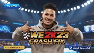 WWE 2K23 – How to Fix Game Not Launching / Crash on Startup