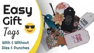 Very easy gift tag tutorial. Lots of ways to make, with and without tools!