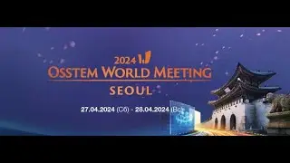 Osstem World Meeting Seoul 2024