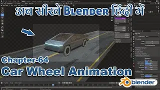 How To Do Car Wheel Animation in blender || (Animation Tutorial) Chapter-64