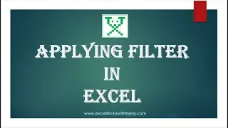 Applying Filter in Excel