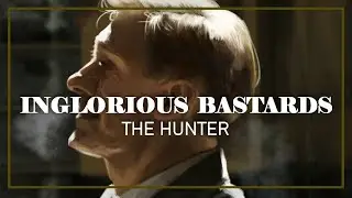 Inglorious Bastards (2009) | THE HUNTER [ambient score]