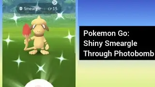 Shiny Smeargle in Pokemon Go through Photobomb!