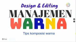 MANAJEMEN WARNA (Pendidikan Jarak Jauh, Mata Kuliah : Design & Editing)