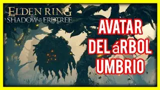 avatar del arbol umbrio - Elden Ring DLC: Shadow of the Erdtree #eldenring #fromsoftware