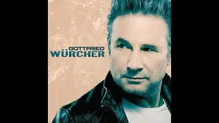 GOTTFRIED_WÜRCHER_-_Du-Hast_Immer-An_Mich-Geglaubt_-_TRADUCAO