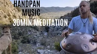 Handpan Meditation I An Unforgettable Encounter I 30min handpan music I Lukas Nadenau