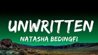 Natasha Bedingfield - Unwritten  Lyrics