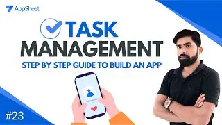 Task Management Tool Development Step -By-Step Tutorial Using AppSheet [ Hindi ]