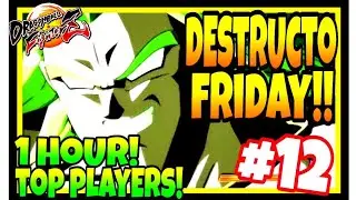 DBFZ DESTRUCTO FRIDAY #12 is here!! DRAGON BALL FIGHTERZ SEASON 3