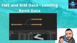 FME and BIM Data | Loading Revit Data | Feature Manipulation Engine