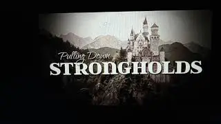 Spiritual Warfare Tactics to Pulling Down Strongholds