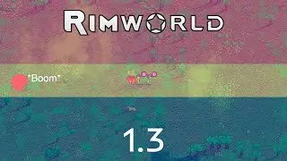 Everything New In Rimworld 1.3