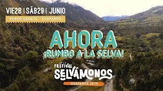 Festival Selvámonos 2019 | #LaTravesía llega a #Oxapampa